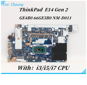 GE4B0 66GE5B0 NM-D011 Материнская плата для ноутбука Lenovo ThinkPad E14 Gen 2 Материнская плата с процессором I3/I5/I7 DDR4 100% тестовая работа