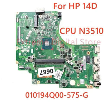 Для ноутбука HP 14D Материнская плата 010194Q00-575-G 100% Протестирована, Полностью работает с процессором N3510 100% Протестирована, Полностью работает