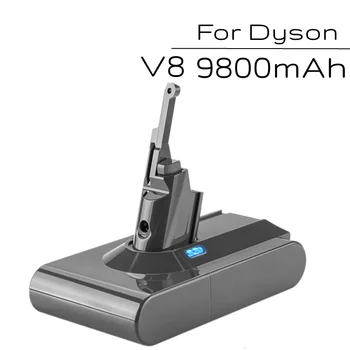21,6 В 9800 мАч Литий-ионный Сменный Аккумулятор для Ручного Пылесоса Dyson V8 Absolute Без Шнура