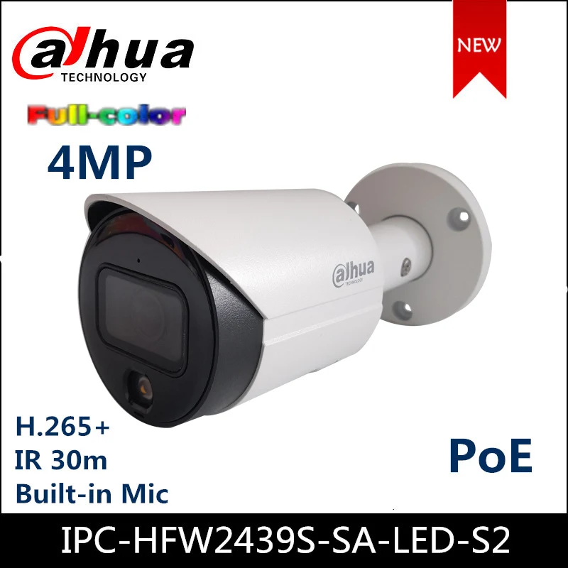 IP-камера Dahua 4MP Lite Полноцветная Сетевая камера с фиксированным фокусным расстоянием IPC-HFW2439S-SA-LED-S2 Заменяет IPC-HFW2431S-S-S2